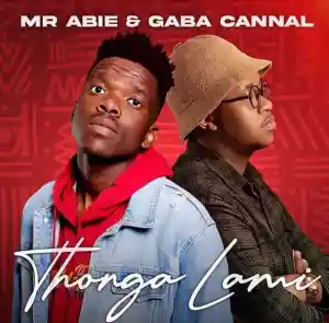 Mr Abie Thongo Lami Mp3 Download
