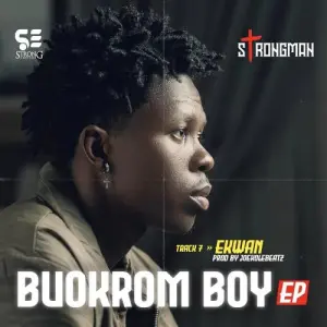 Strongman Buokrom Boy EP Download