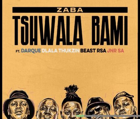 Zaba Tshwala Bami Mp3 Download