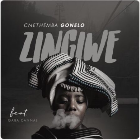 Cnethemba Gonelo Zingiwe Mp3 Download