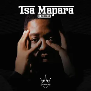 DJ Dadaman Tsa Mapara Album Download