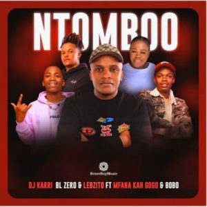 DJ Karri Ntomboo Mp3 Download