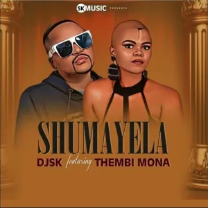 DJ SK Shumayela Mp3 Download