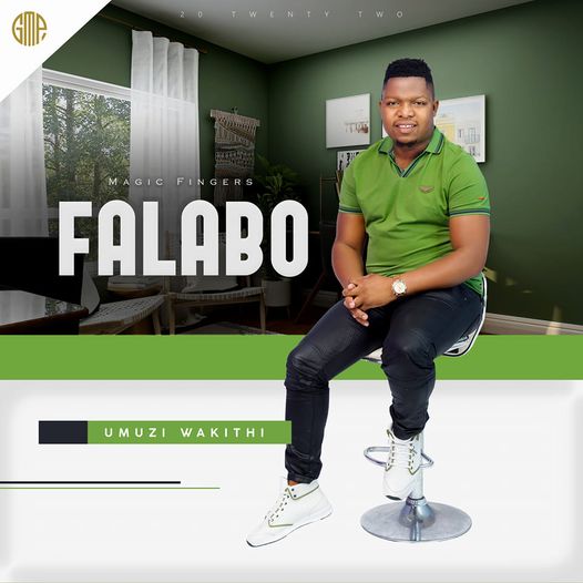 Falabo Umuzi Wakithi Album Download