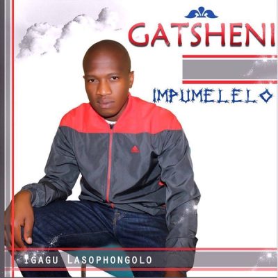 Gatsheni Impumelelo Album Download