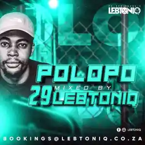 LebtoniQ POLOPO 29 Mix Download