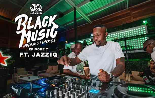 Mr JazziQ Black Music Mix Episode 7 Download
