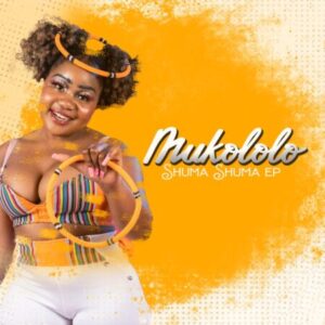 Mukololo Shuma Shuma EP Download