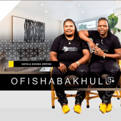 Ofishabakhulu Sofela Khona Empini EP Download