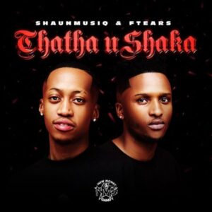 ShaunMusiq Thata Ushaka EP Download