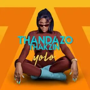 Thandazo Yolo Mp3 Download