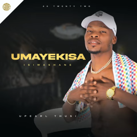 Umayekisa Upearl Thusi Album Download