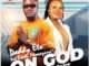 Daddy Eto On God Mp3 Download