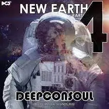 Deepconsoul New Earth Part 4 Album Download