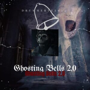 DrummeRTee924 Ghosting Bells 2.0 Mp3 Download