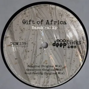 Gift of Africa Samurai EP Download