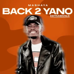 Mashaya Back 2 Yano EP Download