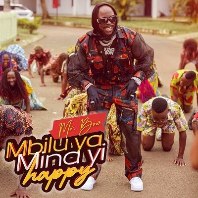 Mr Bow Mbilu Ya Mina Yi Happy Mp3 Download