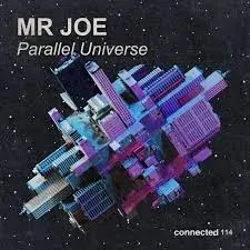 Mr Joe Parallel Universe Mp3 Download