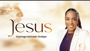 Osenaga Michael Orokpo Jesus Mp3 Download