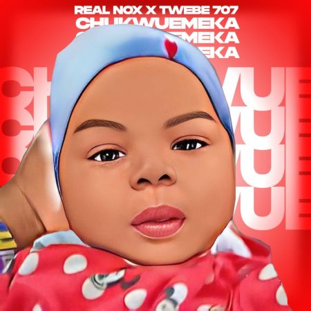 Real Nox Chukwuemeka Mp3 Download