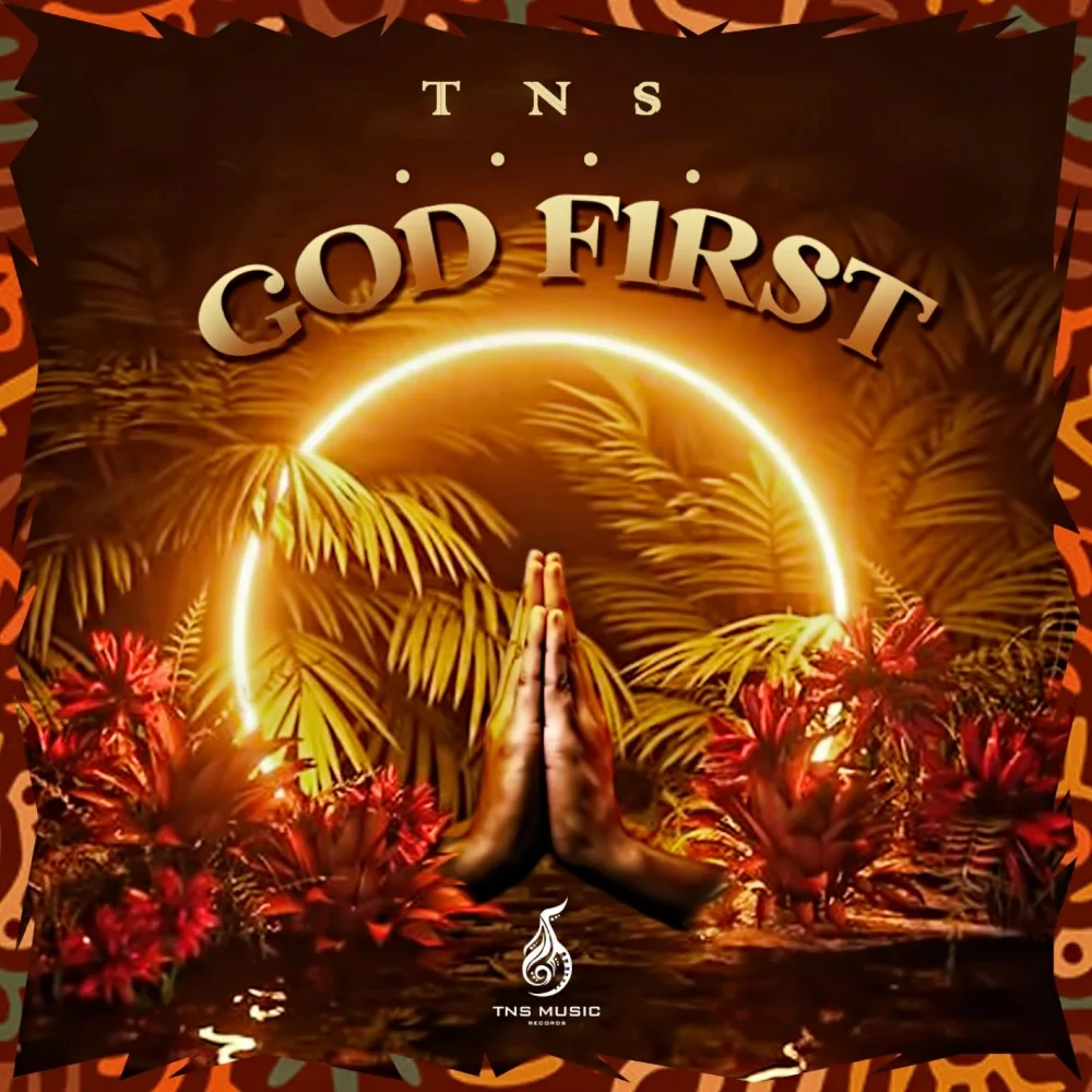 TNS God First EP