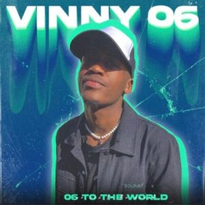 Vinny06 06 To the World Mp3 Download
