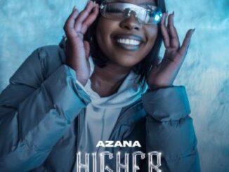 Azana Higher Mp3 Download 1