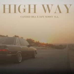 Candid Rsa High Way EP Download