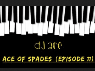 DJ Ace Ace Of Spades Mp3 Download
