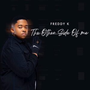 Freddy K The Other Side of Me Album Tracklist