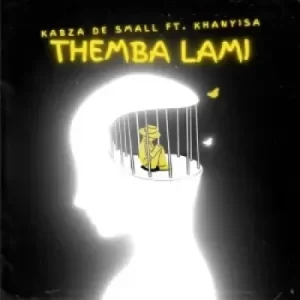 Kabza De Small Themba Lami Mp3 Download