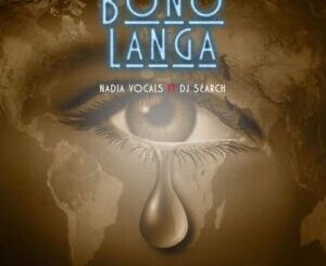 Nadia Vocals Bono Langa Mp3 Download