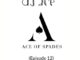 DJ Ace Ace of Spades Episode 12 Download