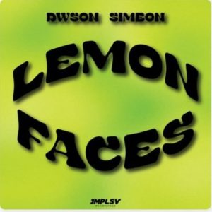 Dwson Lemon Faces Mp3 Download