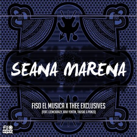 Fiso el Musica Seana Marena Mp3 Download