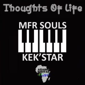 Mfr Souls Thoughts Of Life EP Download
