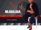 Mlabalaba Bhala Mabhalane Mp3 Download