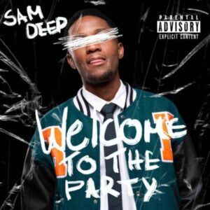 Sam Deep We Gonna Party Tonight Mp3 Download