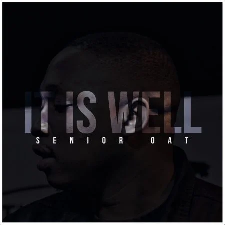 Senior Oat It Is Well EP Download 1