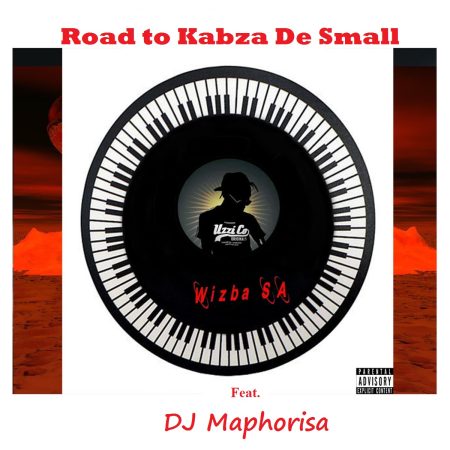 Wizba SA Road to Kabza De Small Mp3 Download