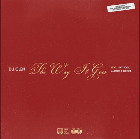 DJ Clen The Way It Goes Mp3 Download