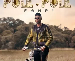 Pompi Pole Pole Album Download