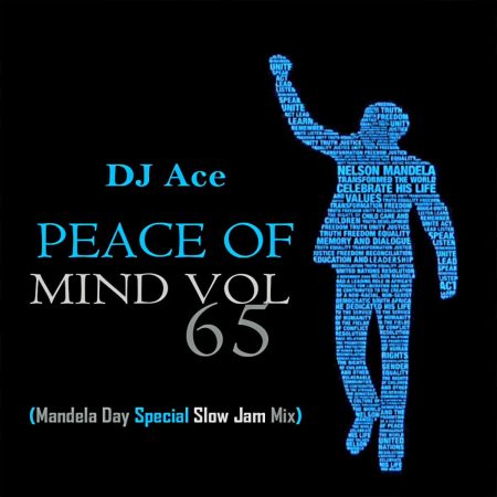 DJ Ace Peace of Mind Vol 65 Mp3 Download