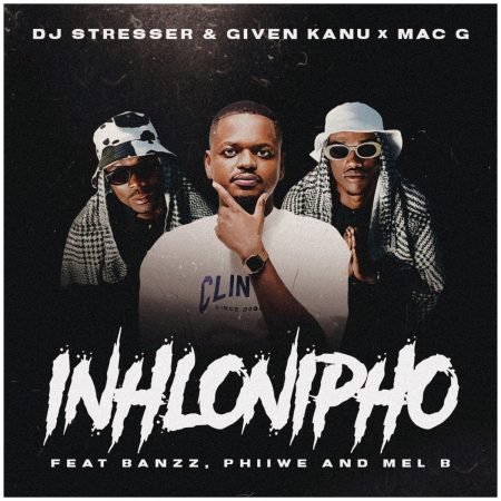 DJ Stresser Inhlonipho Mp3 Download