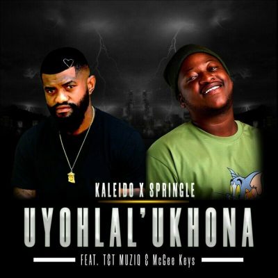 Kaleido Uyohlal’ Ukhona Mp3 Download