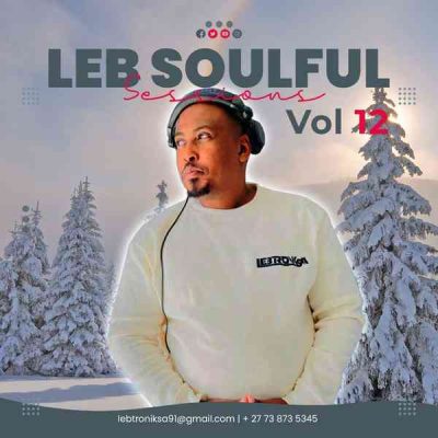 Lebtronik SA LEB Soulful Sessions Vol. 12 Mp3 Download