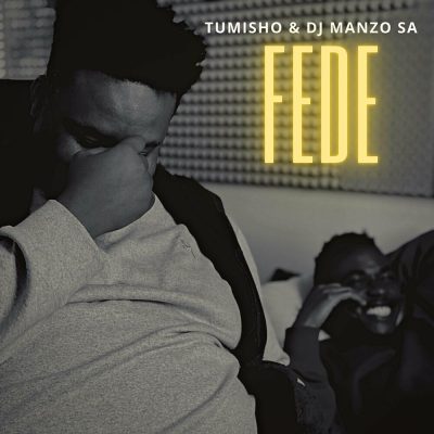 Tumisho FEDE Mp3 Download