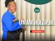 Umam’hleziphi Emhlabeni Mp3 Download