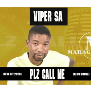 Viper SA Lerato La Plz Call Me Mp3 Download